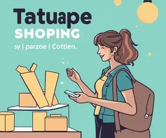 Promoção Shopping Tatuapé 2025